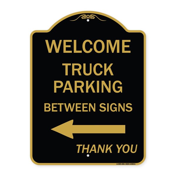 Signmission Reserved Parking Welcome Truck Parking Betweens With Left Arrow Thank You, A-DES-BG-1824-23011 A-DES-BG-1824-23011 - main
